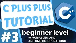 Arithmetic Operations, Global and Local Variables in C++