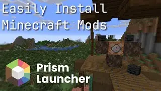 Easiest Way to Install Minecraft Mods