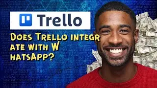 Does Trello integrate with WhatsApp