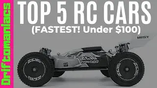 Top 5 Fastest RC Cars Under $100