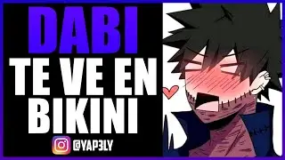 Dabi te ve en bikini 😳 | ASMR Dabi | Yapely