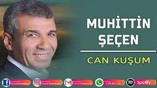 MUHİTTİN SEÇEN - CANKUŞUM