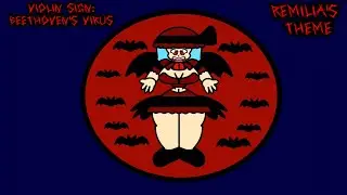 [Remilia's Theme] Beethoven's Virus