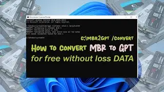 Convert MBR to GPT using CMD without losing DATA | mbr2gpt | Windows 11/10