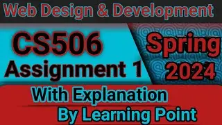 CS506 Assignment 1 Solution Spring 2024 || CS506 assignment no 1 solution with explanation #vu