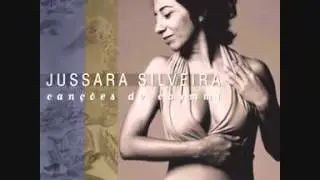 Lá Vem A Baiana  - Jussara Silveira (Canções de Caymmi)