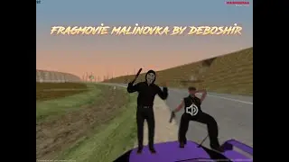 FRAGMOVIE MALINOVKA RP//Kemo The Blaxican-Mexican Rap//1440x1080//60 fps//by deboshir