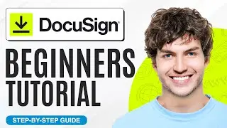 How To Use DocuSign (2024) | DocuSign Tutorial For Beginners