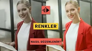 Videonun rengini nasıl düzenlersin?