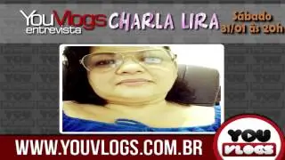 Charla Lira - Youvlogs Entrevista