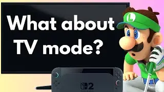Considering Switch 2's docked mode