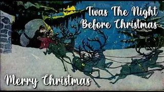 Twas The Night Before Christmas | Audio Story | Children's Bedtime Stories (Read Aloud)