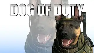 CALL OF DUTY: GHOSTS - Dog of Duty
