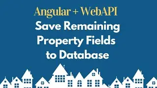 Save remaining property fields to database