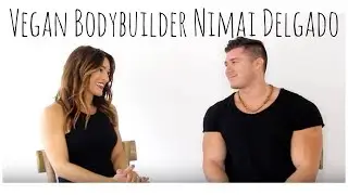Interview with Professional Vegan Bodybuilder - Nimai Delgado