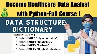 Dictionary I Data Structure in Python with Example | Python Tutorial for Beginners and Data Analysts