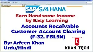 How to post SAP-AR: Customer Account Clearing (F-32) (Urdu/Hindi)