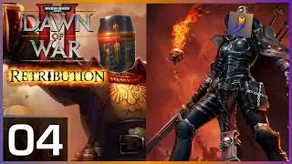 Dawn of War 2: Retribution CO-OP ft. Shar Dundred - Part 4