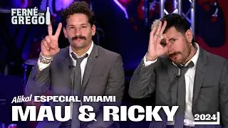 MAU Y RICKY EN FERNÉ CON GREGO