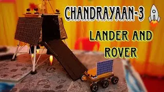 #diy chandrayaan-3 working model || chandrayaan-3 for school project || lander & rover #chandrayaan3