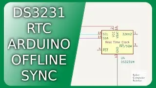 DS3231 RTC (Real Time Clock) Arduino offline time sync