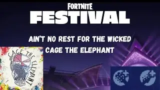 Fortnite Festival - Ain't No Rest For The Wicked - Cage The Elephant - Pro Lead & Bass - FLAWLESS