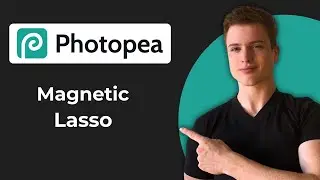 How To Use Magnetic Lasso Tool In Photopea (2026 Guide)