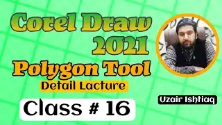 CorelDraw 2021 for begginers : How to use Polygon Tool | Class # 16 हिंदी/Urdu