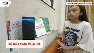 Maika là người bạn thân thiết của con - Sẻ chia khoảnh khắc