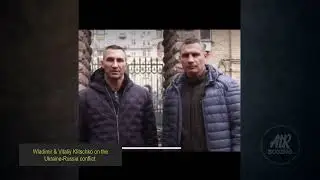 Ukrainian Boxing Legends Wladimir & Vitaliy Klitschko On the Ukraine-Russia Conflict