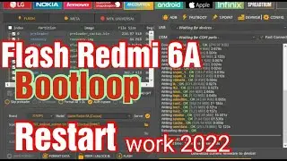 Flash Redmi 6A Bootloop Restart Via Unlocktool