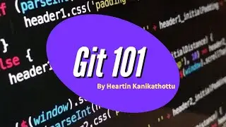 Git 101 - Getting started with Git, GitHub and GitHub Pages