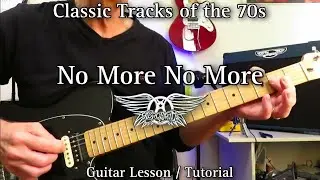 How to Play - No More No More - Aerosmith (Joe Perry). Guitar Lesson / Tutorial.
