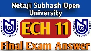 ECH 11 Final Exam Answers 2021 | NSOU BDP Chemistry Final Exam Answers | BDP Exam | ECH 11 Live Exam
