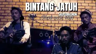 Bintang Jatuh - Saepudin Emon | official music video