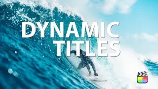 Dynamic Titles for FCP
