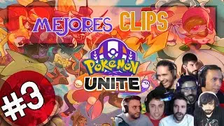POKECLIPS #3 |MEJORES CLIPS| Pokémon Unite⚔️