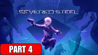 Severed Steel - Chapter 4