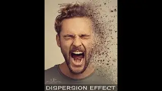 Dispersion Effect Photoshop Tutorial 
