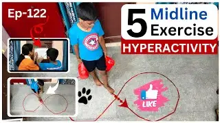 OT THERAPY | VESTIBULAR EXERCISES | MIDLINE ACTIVITIES | AUTISM EXERCISES ACTIVITIES