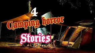 4 Terrifying True Tales of Deep Forest Camping Horror