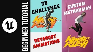 Kinetic Rush 3D Challenge - Metahuman Retarget Animations