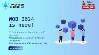 GirlScript Winter of Blockchain 2024 | #opensource Program by GirlScript Foundation | Earn WOB Swags