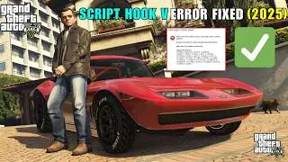 GTA V How to Fix Script Hook V Critical Error 2025