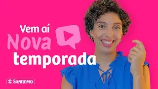 Nova Temporada com Bruna Leal | Dicas Sanremo