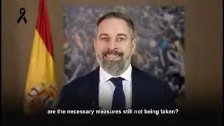 Mensaje de Santiago Abascal  a los españoles por criminal inacción de Sánchez ante las inundaciones