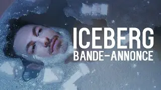 ICEBERG - Bande Annonce Officielle (TITANIC Spin Off)