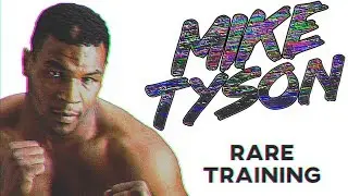 Mike Tyson RARE Training In Prime 2