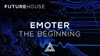 Emoter - The Beginning