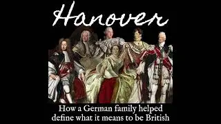 History Fix Episode 96: The Hanovers